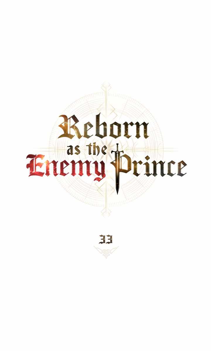 Reborn as the Enemy Prince Chapter 33 38